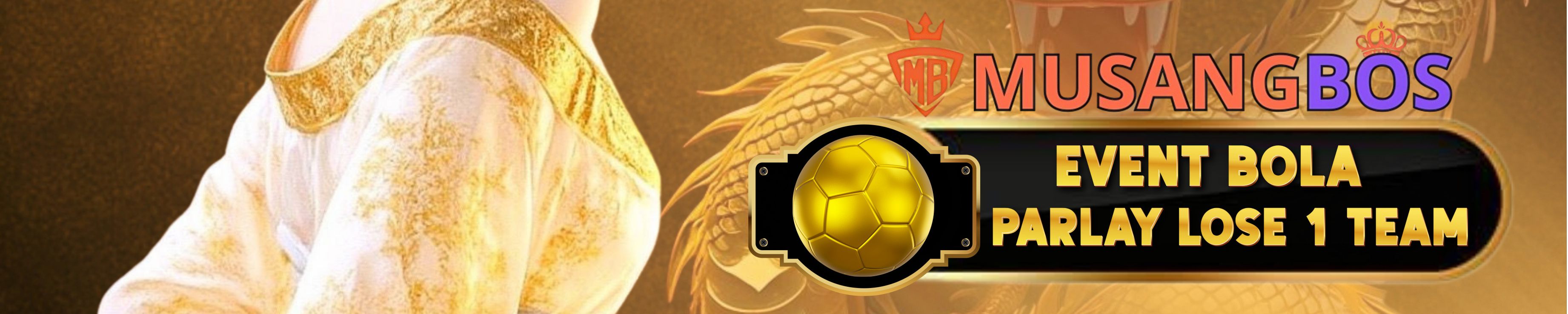 EVENT MIX PARLAY MUSANGBOS